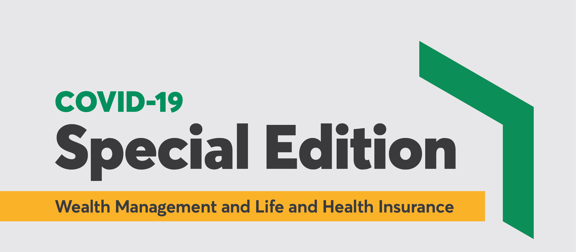 COVID-19: Wealth Management and Life and Health Insurance