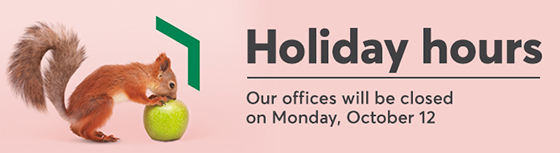 Holiday hours: Our offices will be closed on Monday, October 12