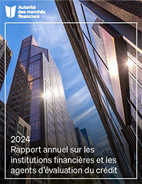 Rapport annuel sur les institutions financières et les agents d’évaluation du crédit